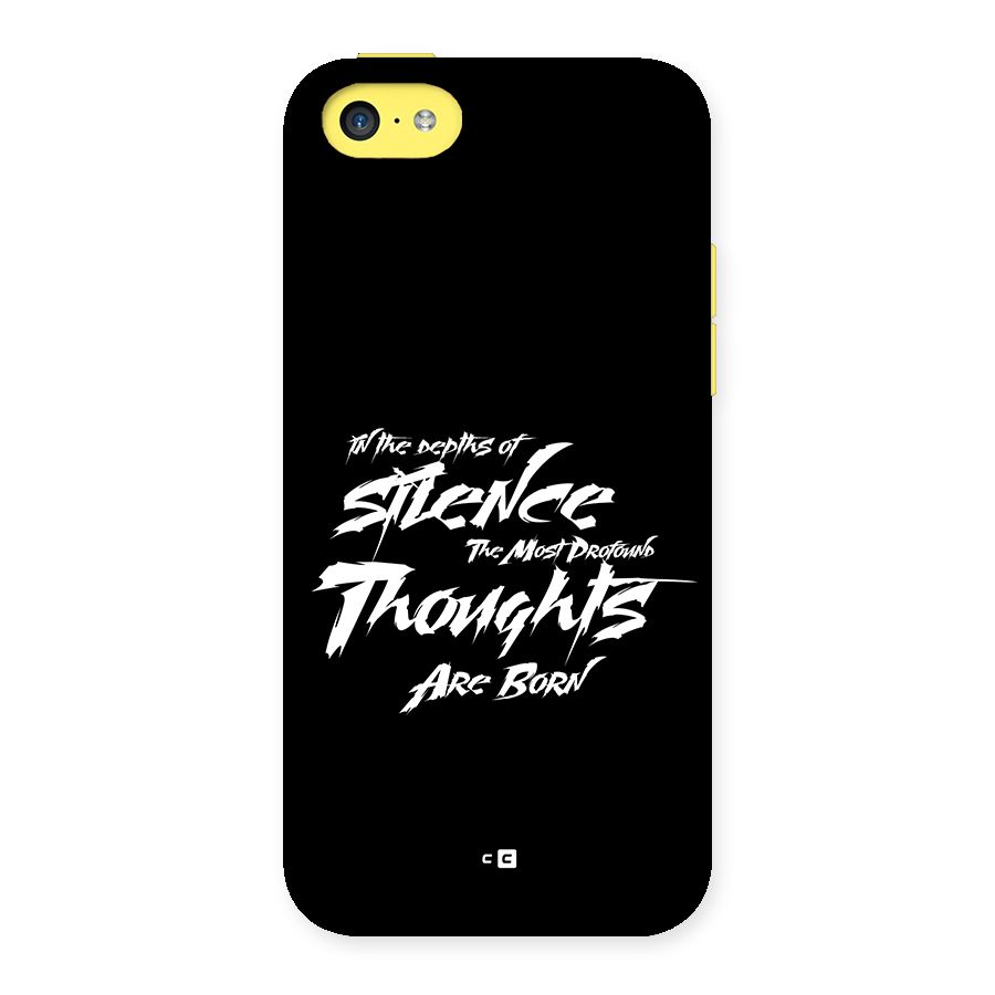 Silent Thoughts Back Case for iPhone 5C