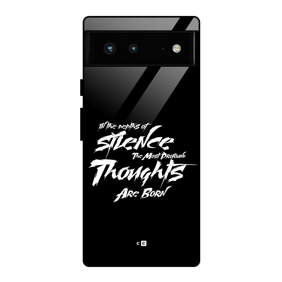 Silent Thoughts Glass Back Case for Google Pixel 6