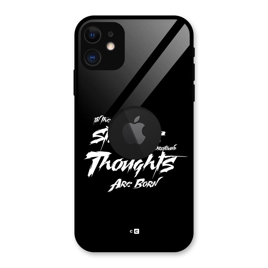 Silent Thoughts Glass Back Case for iPhone 11 Logo Cut