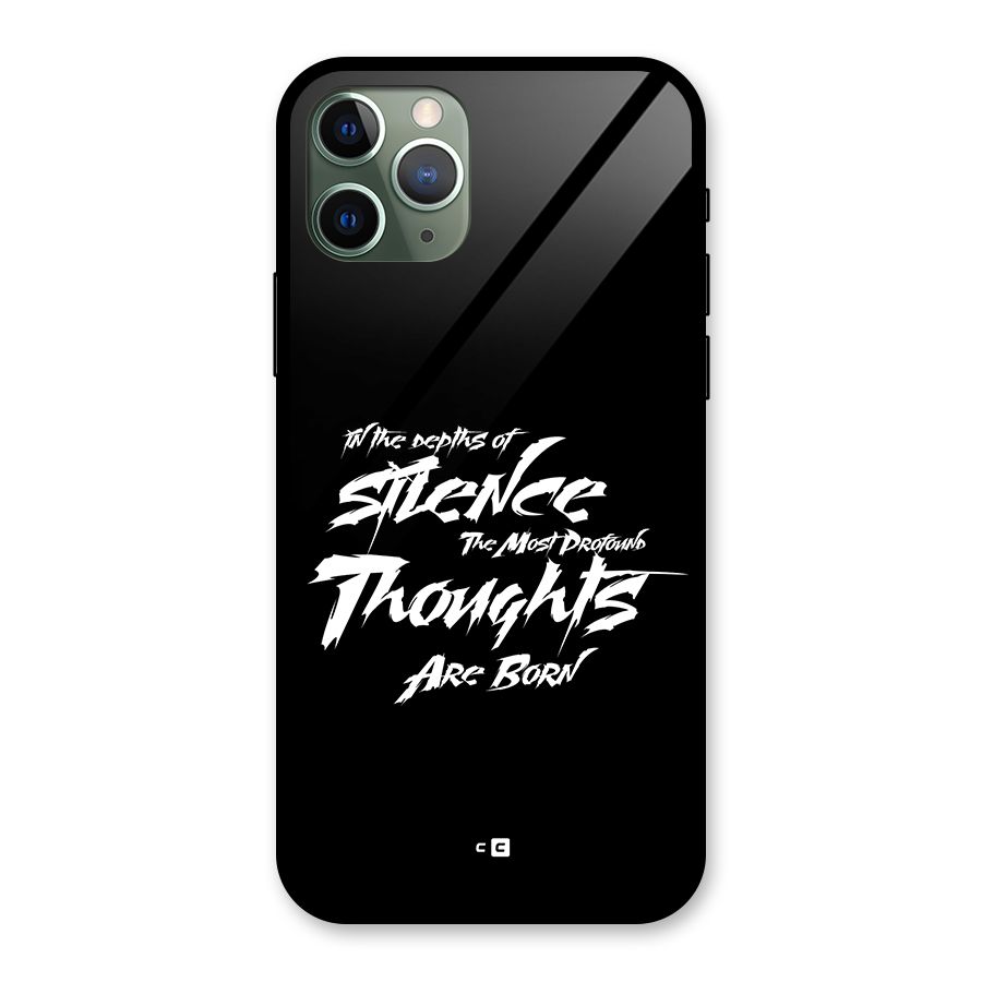 Silent Thoughts Glass Back Case for iPhone 11 Pro