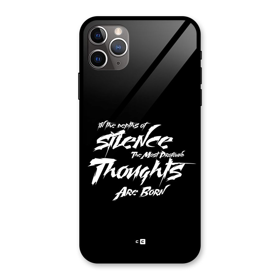 Silent Thoughts Glass Back Case for iPhone 11 Pro Max