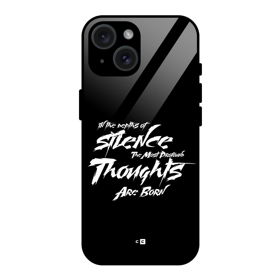 Silent Thoughts Glass Back Case for iPhone 15