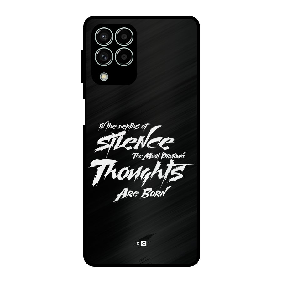 Silent Thoughts Metal Back Case for Galaxy M33