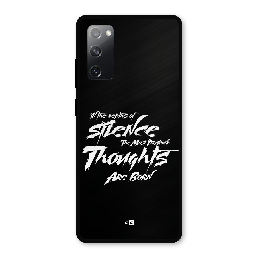 Silent Thoughts Metal Back Case for Galaxy S20 FE 5G