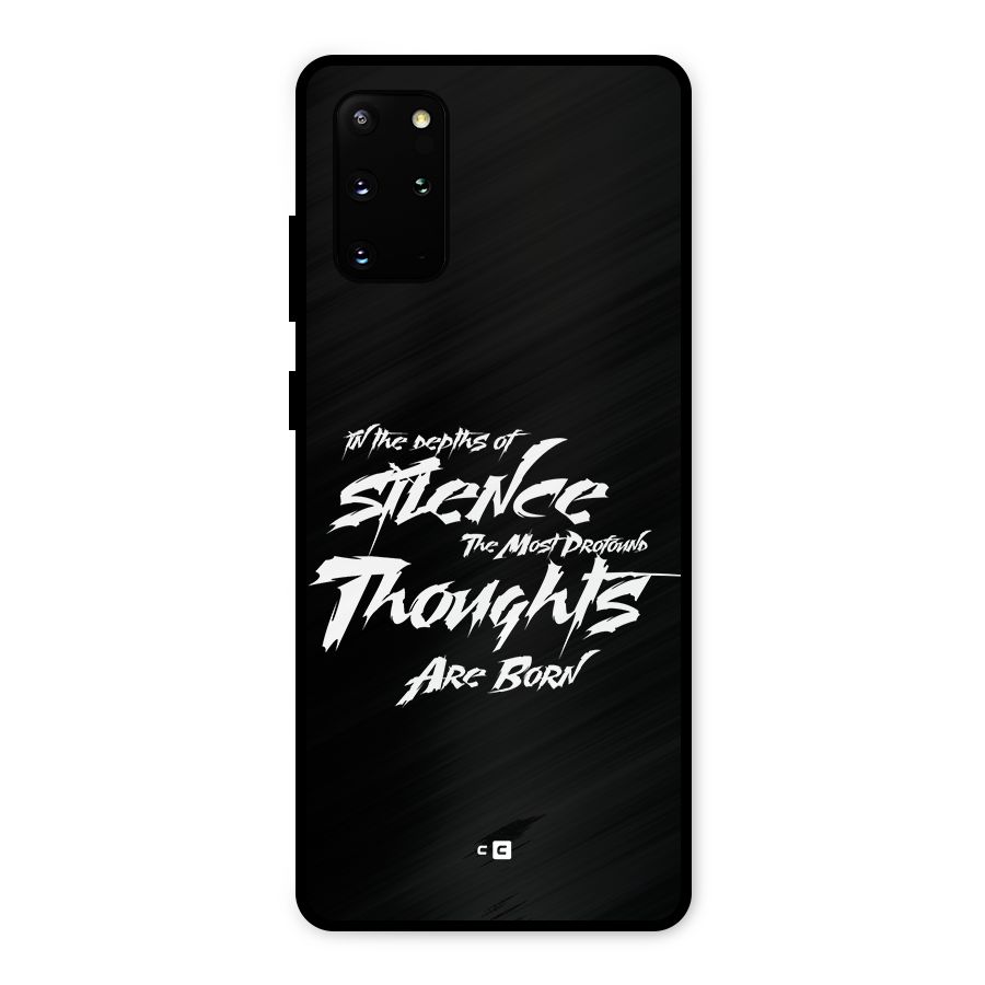 Silent Thoughts Metal Back Case for Galaxy S20 Plus