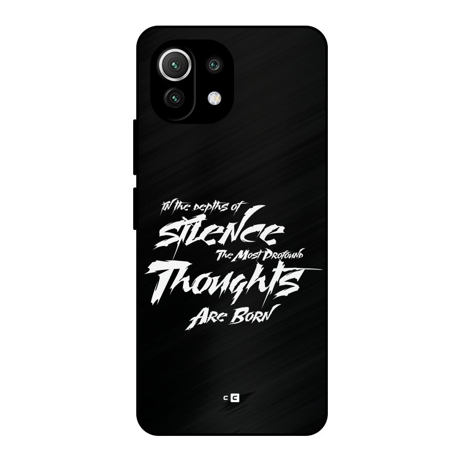 Silent Thoughts Metal Back Case for Mi 11 Lite NE 5G