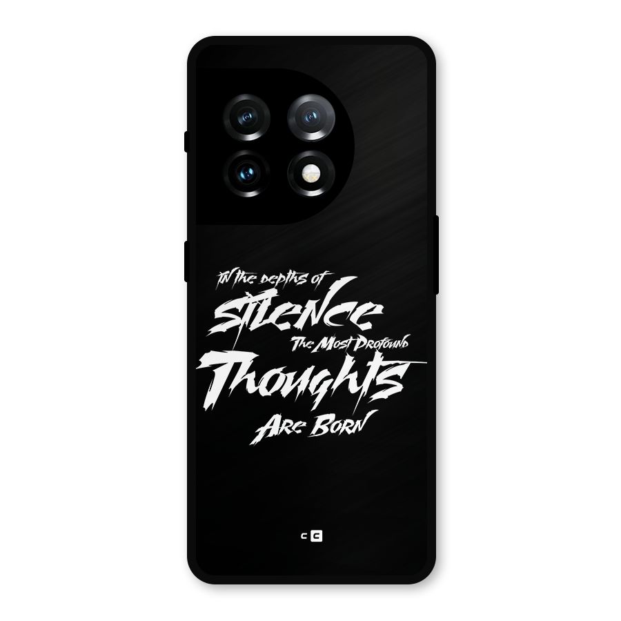 Silent Thoughts Metal Back Case for OnePlus 11