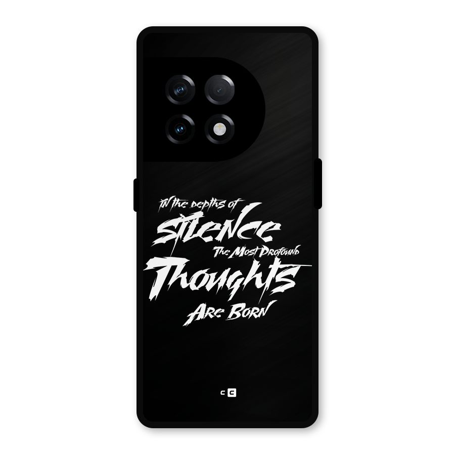 Silent Thoughts Metal Back Case for OnePlus 11R