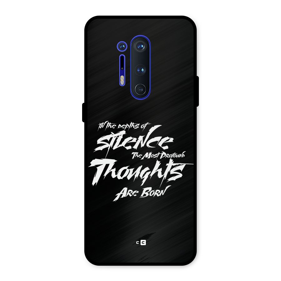 Silent Thoughts Metal Back Case for OnePlus 8 Pro