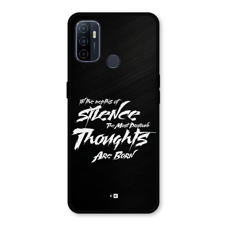 Silent Thoughts Metal Back Case for Oppo A53