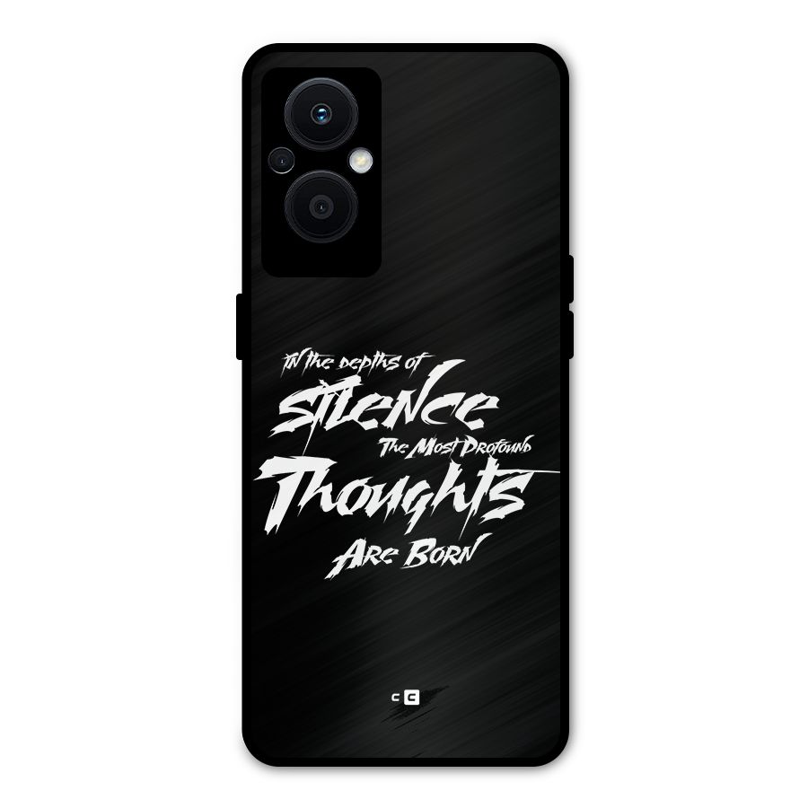 Silent Thoughts Metal Back Case for Oppo F21 Pro 5G