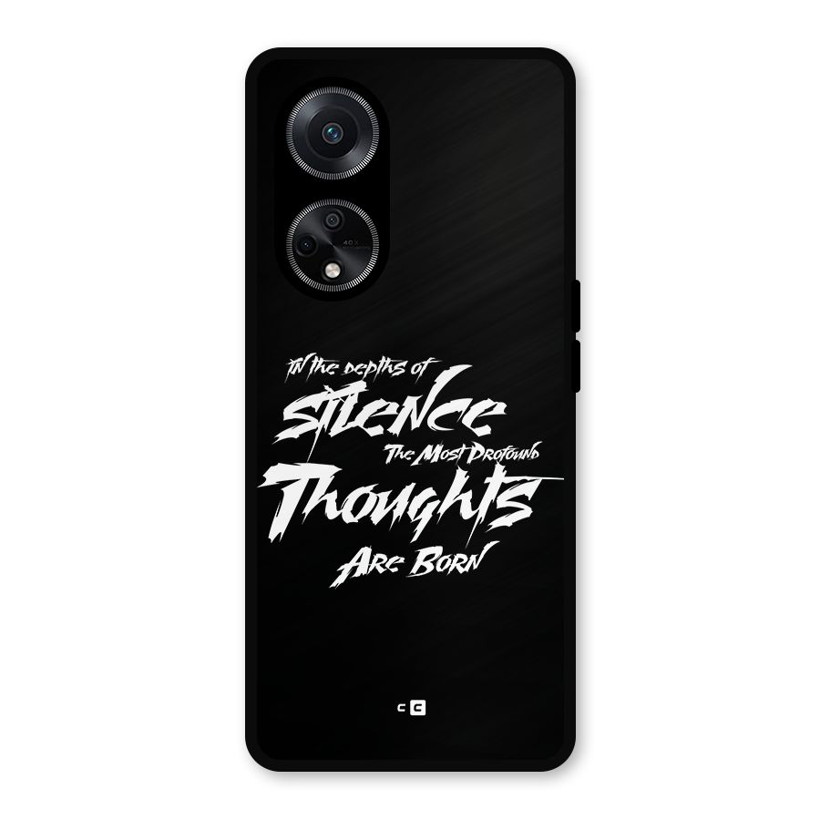 Silent Thoughts Metal Back Case for Oppo F23