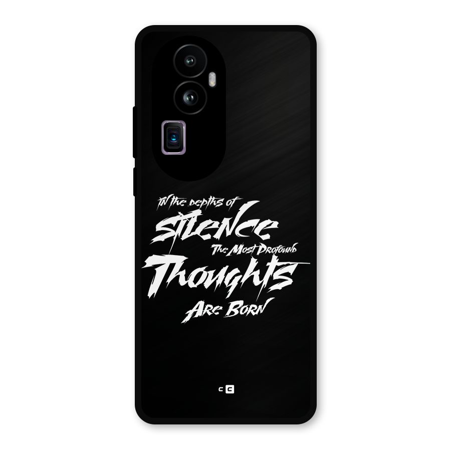Silent Thoughts Metal Back Case for Oppo Reno10 Pro Plus