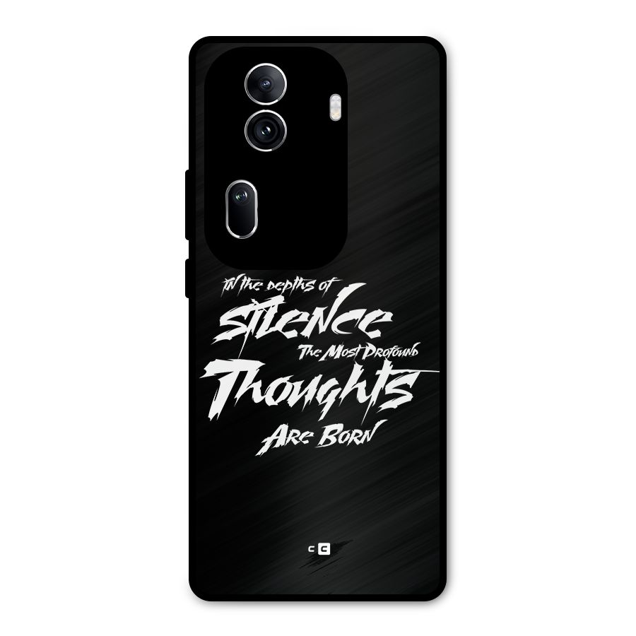 Silent Thoughts Metal Back Case for Oppo Reno11 Pro 5G