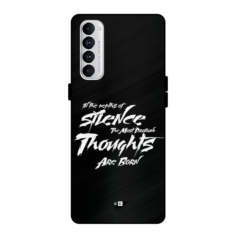 Silent Thoughts Metal Back Case for Oppo Reno4 Pro