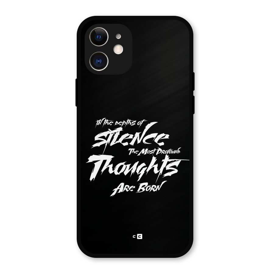 Silent Thoughts Metal Back Case for iPhone 12