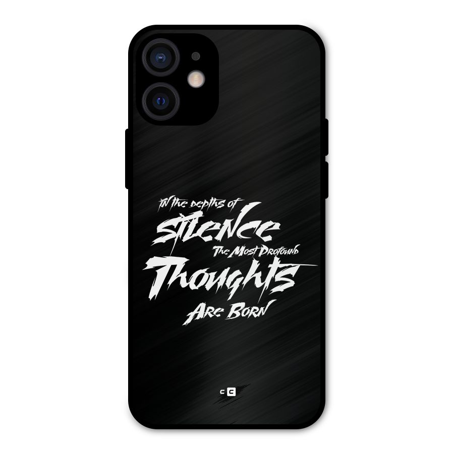 Silent Thoughts Metal Back Case for iPhone 12 Mini