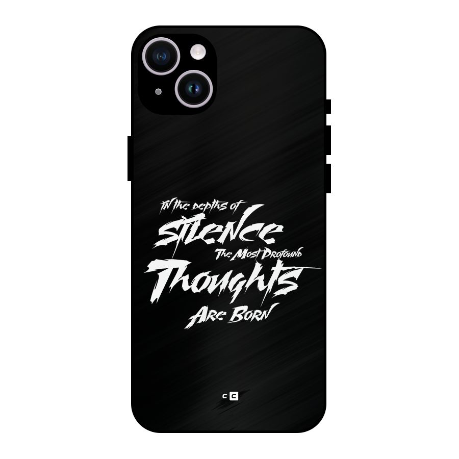 Silent Thoughts Metal Back Case for iPhone 14 Plus