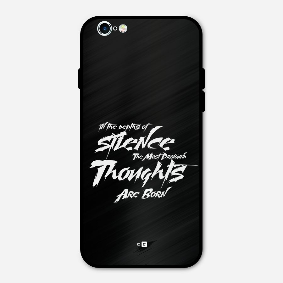 Silent Thoughts Metal Back Case for iPhone 6 6s