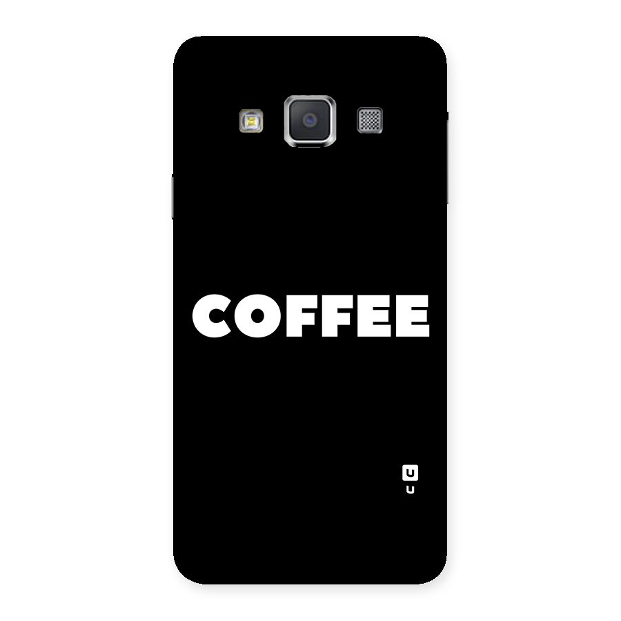 Simple Coffee Back Case for Galaxy A3