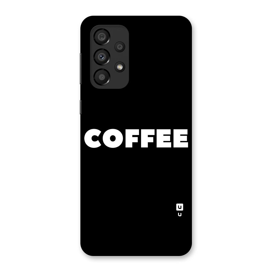 Simple Coffee Back Case for Galaxy A33 5G