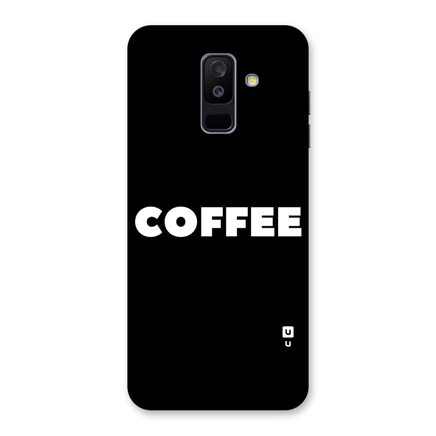 Simple Coffee Back Case for Galaxy A6 Plus