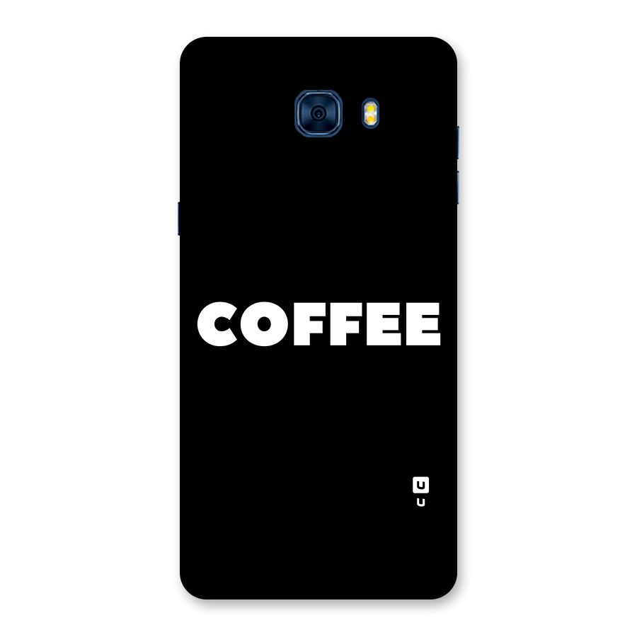 Simple Coffee Back Case for Galaxy C7 Pro