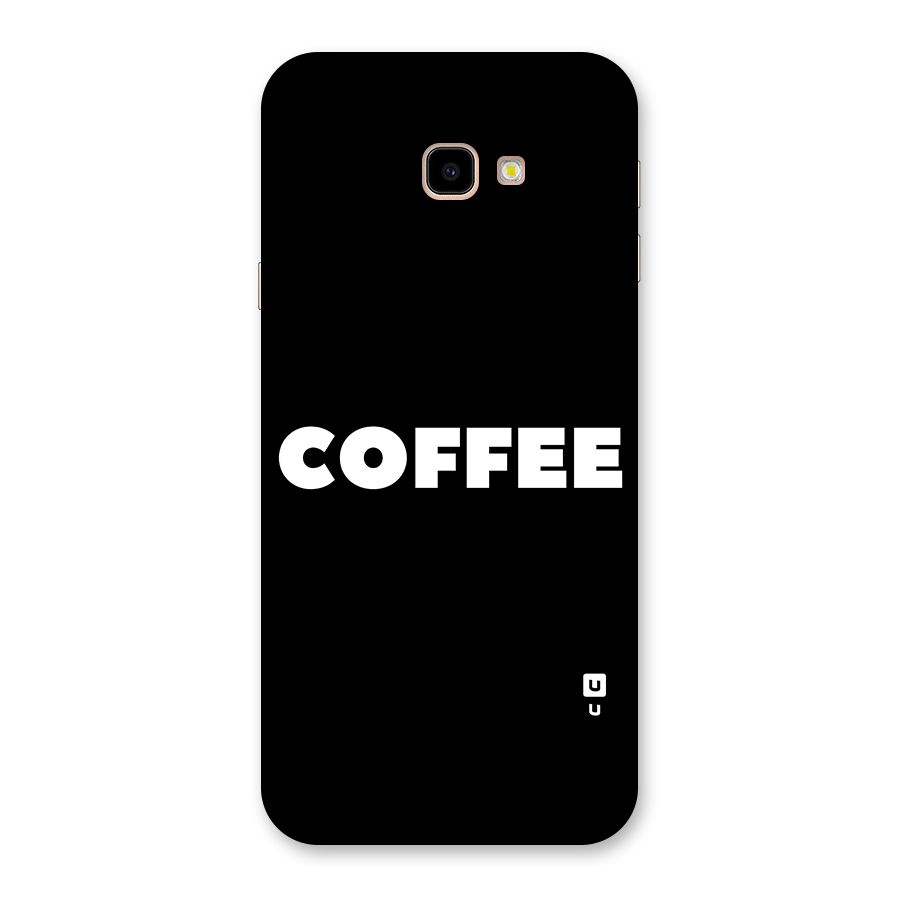 Simple Coffee Back Case for Galaxy J4 Plus