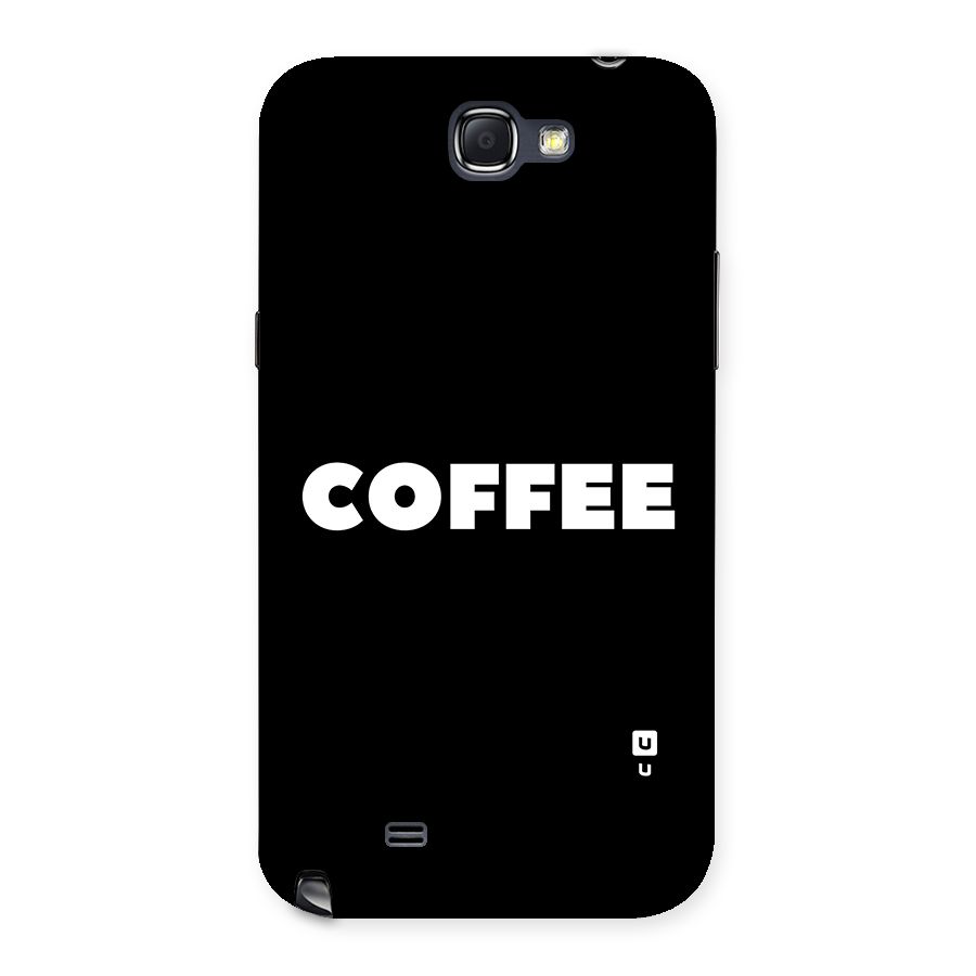 Simple Coffee Back Case for Galaxy Note 2