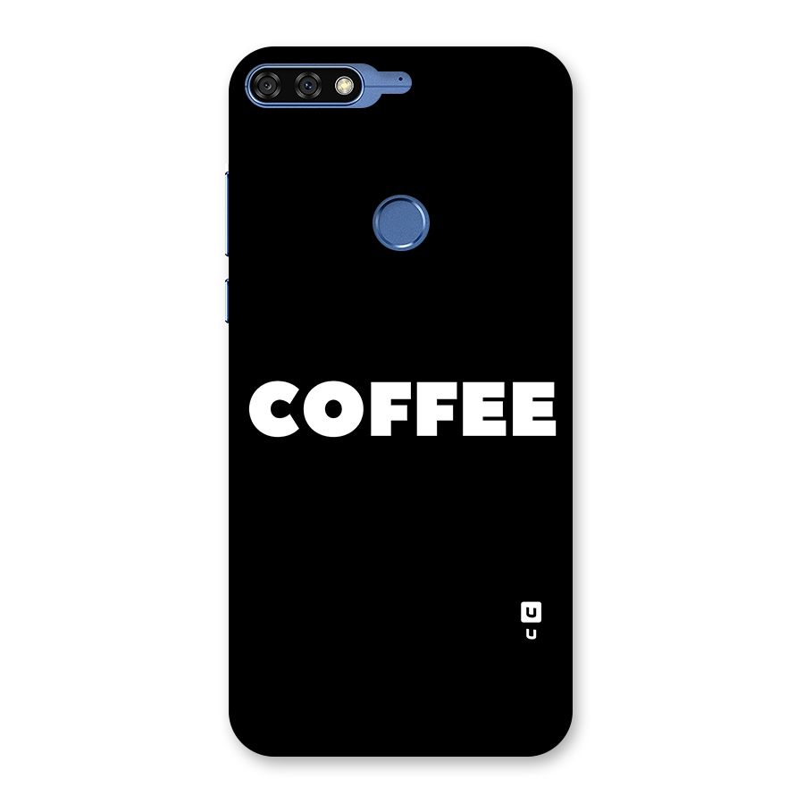 Simple Coffee Back Case for Honor 7C