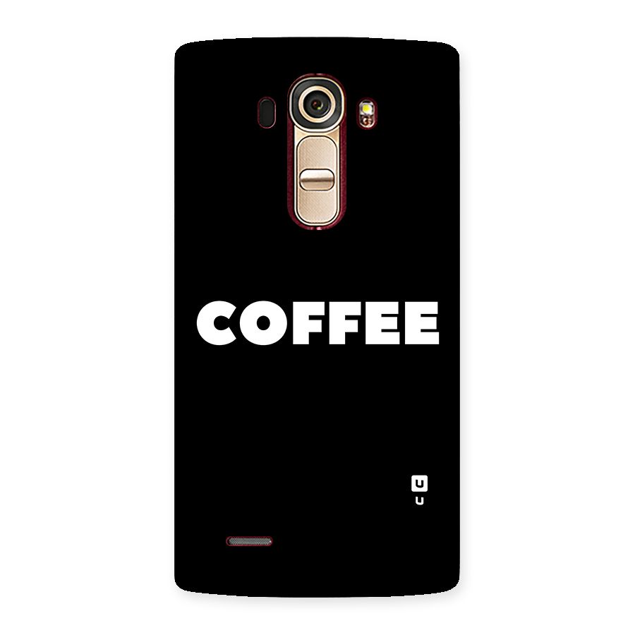 Simple Coffee Back Case for LG G4