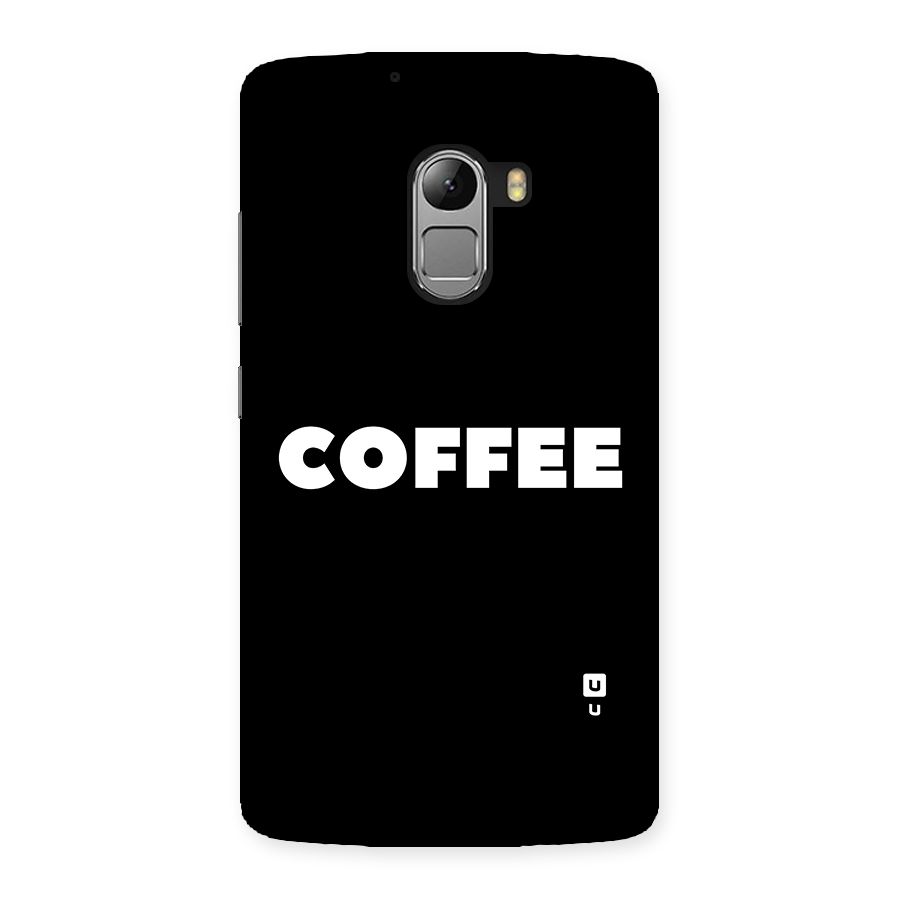 Simple Coffee Back Case for Lenovo K4 Note