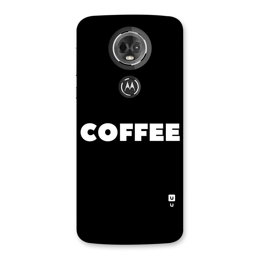 Simple Coffee Back Case for Moto E5 Plus