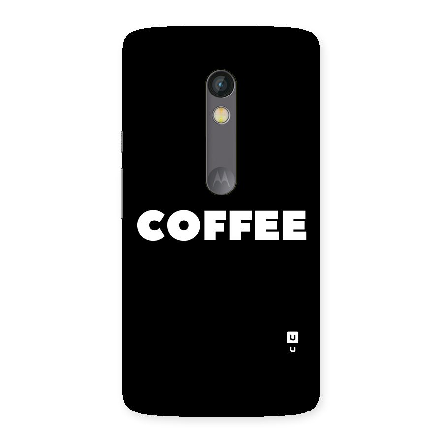 Simple Coffee Back Case for Moto X Play