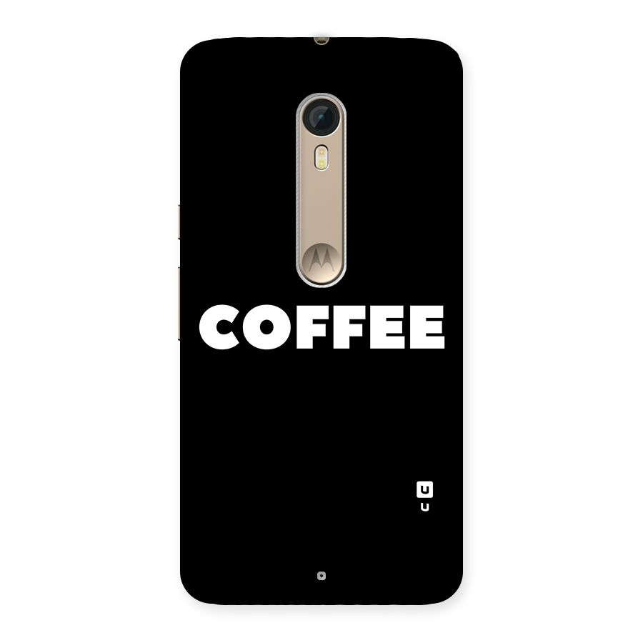 Simple Coffee Back Case for Motorola Moto X Style