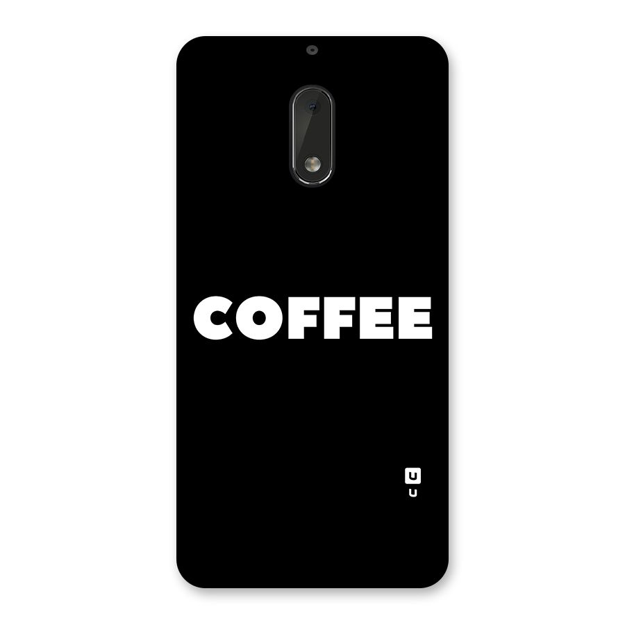 Simple Coffee Back Case for Nokia 6