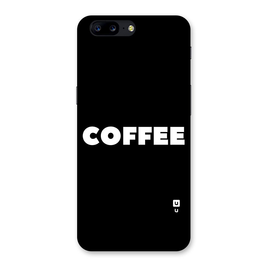 Simple Coffee Back Case for OnePlus 5