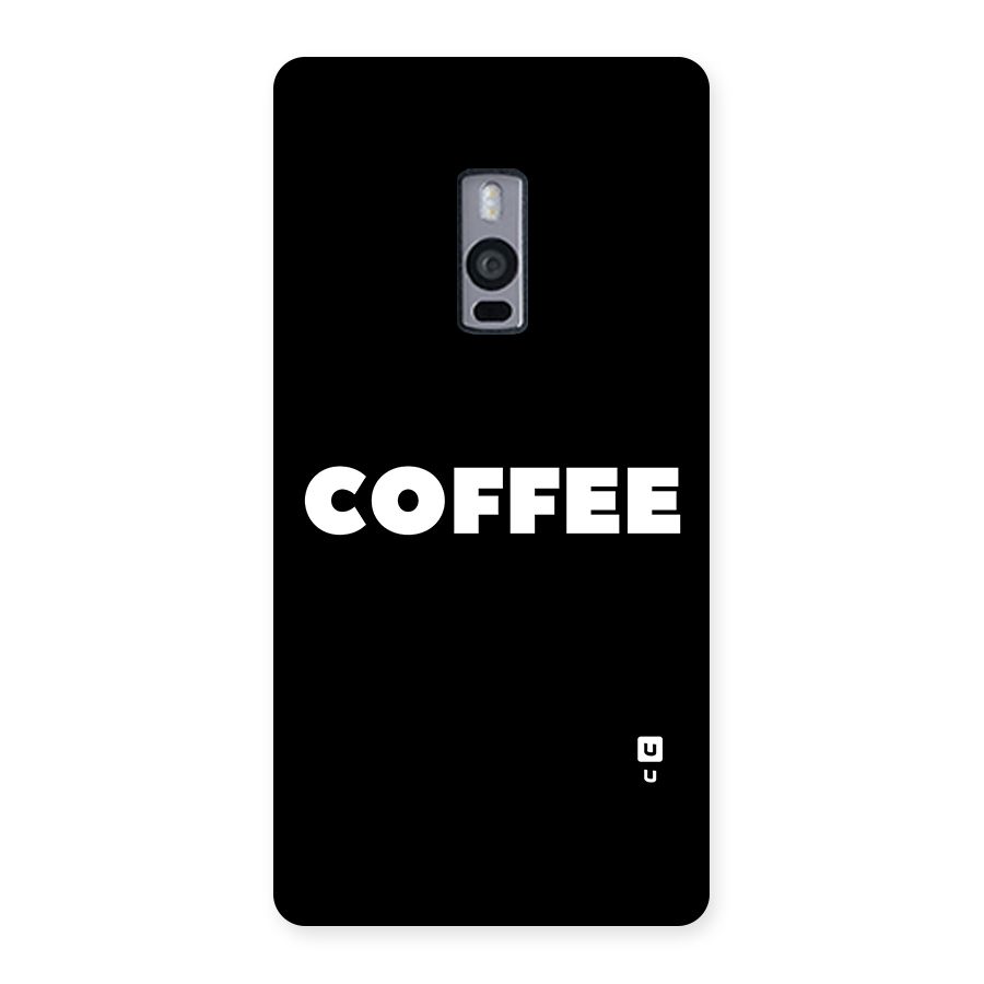 Simple Coffee Back Case for OnePlus Two