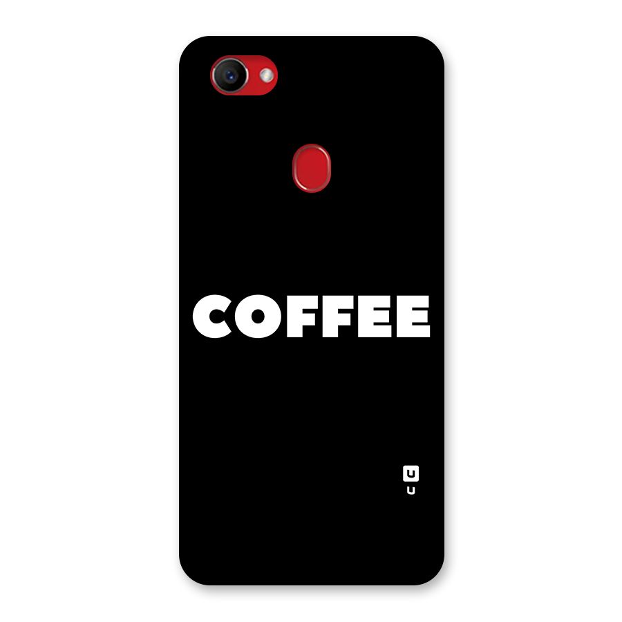 Simple Coffee Back Case for Oppo F7