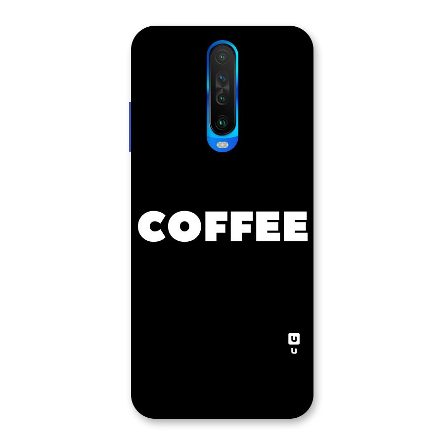 Simple Coffee Back Case for Poco X2