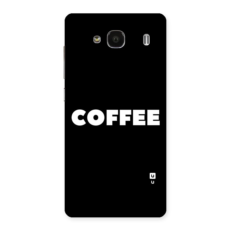 Simple Coffee Back Case for Redmi 2