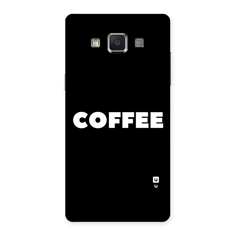 Simple Coffee Back Case for Samsung Galaxy A5