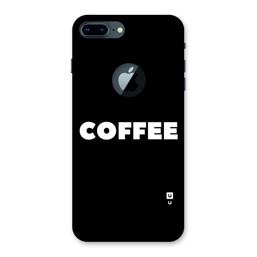 Simple Coffee Back Case for iPhone 7 Plus Logo Cut