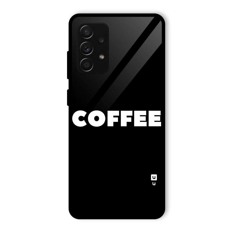 Simple Coffee Glass Back Case for Galaxy A53 5G