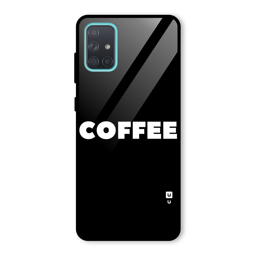 Simple Coffee Glass Back Case for Galaxy A71