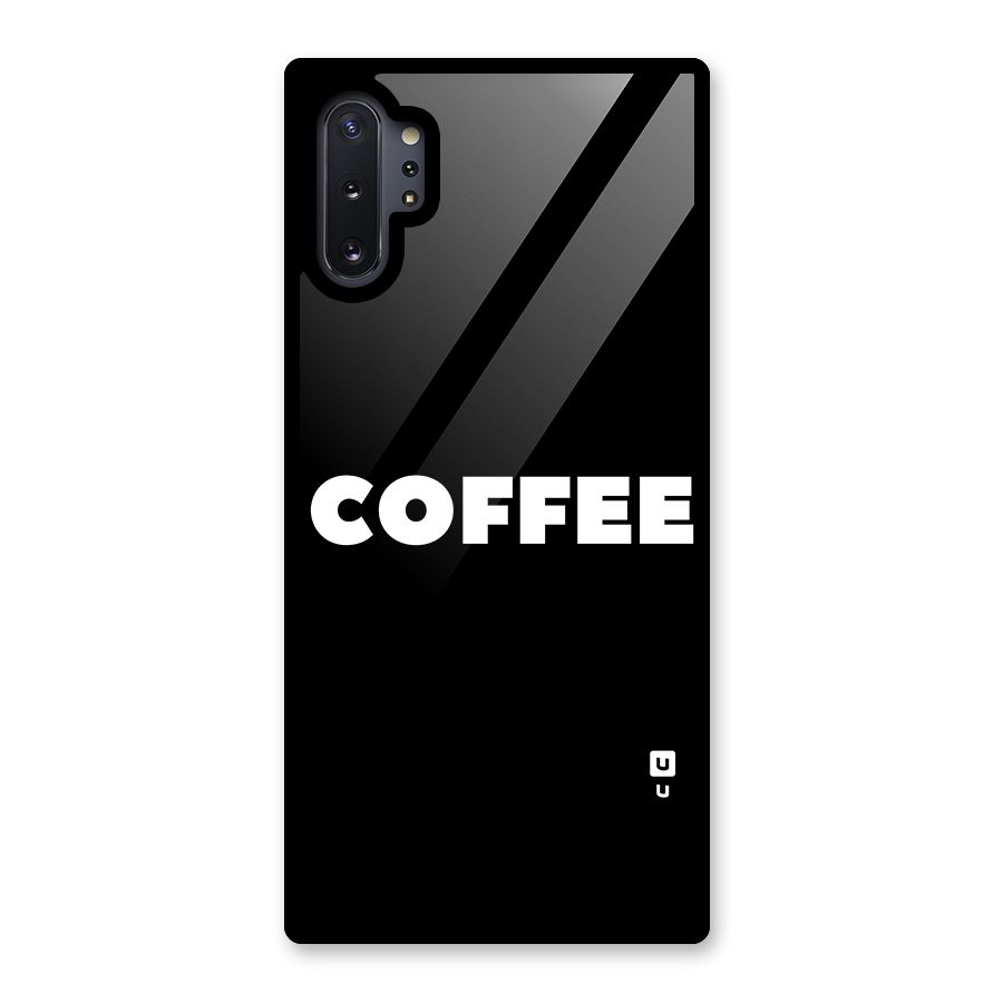 Simple Coffee Glass Back Case for Galaxy Note 10 Plus