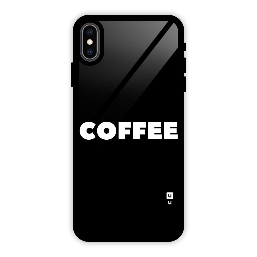 Simple Coffee Glass Back Case for iPhone XS Max