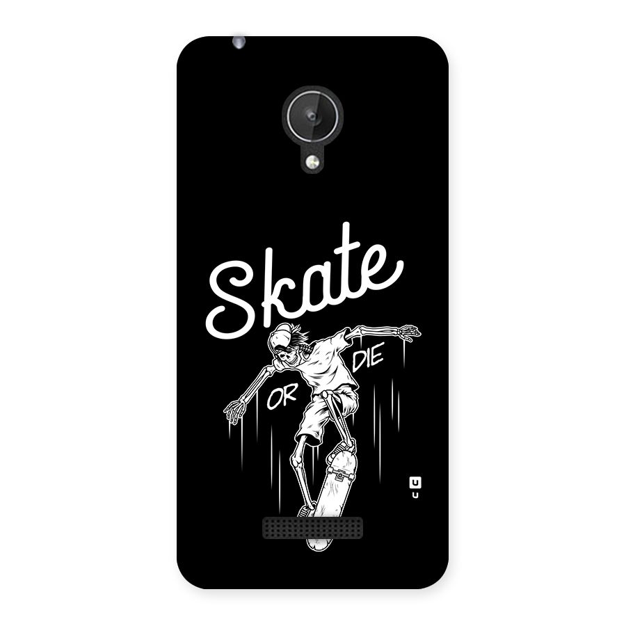 Skate Or Die Back Case for Canvas Spark Q380