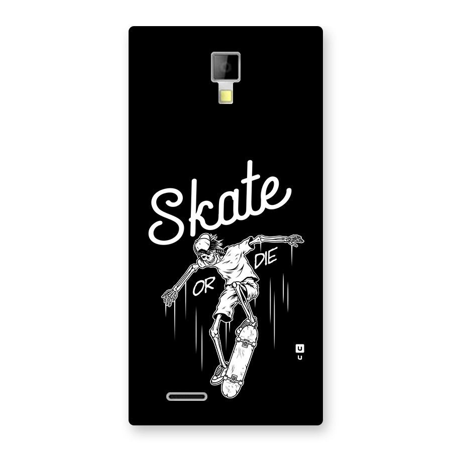 Skate Or Die Back Case for Canvas Xpress A99