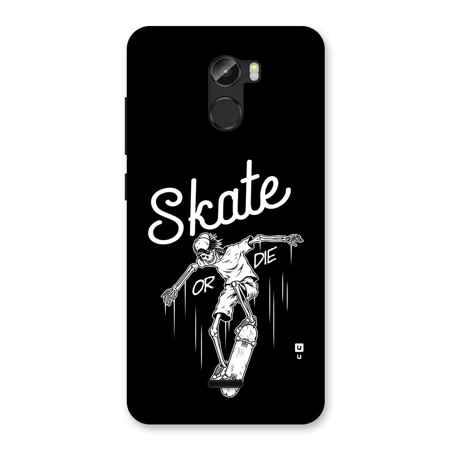 Skate Or Die Back Case for Gionee X1
